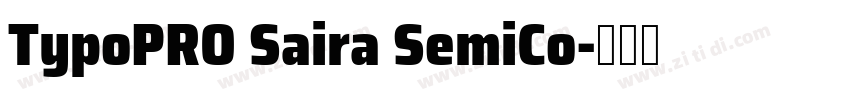 TypoPRO Saira SemiCo字体转换